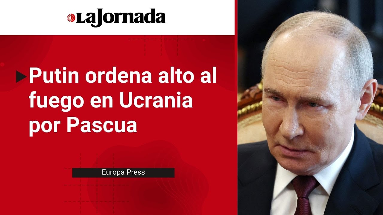 E.UU. reacciona al alto el fuego por Pascua propuesto por Putin E.UU. reacciona al alto el fuego por Pascua propuesto por Putin